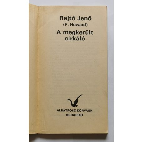 Rejtő Jenő (P. Howard): A megkerült cirkáló