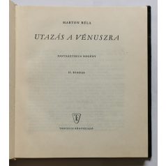 Marton Béla: Utazás a Vénuszra