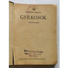 Karinthy Frigyes: Gyilkosok (Első kiadás!)