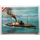 Margitay-Becht András, Dr.: A Leitha monitor - Az utolsó osztrák-magyar hadihajó története (Dedikált)