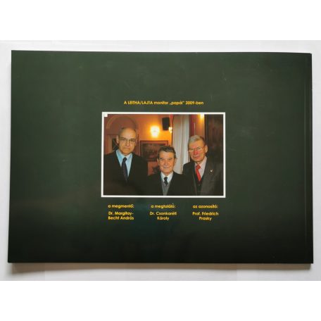 Margitay-Becht András, Dr.: A Leitha monitor - Az utolsó osztrák-magyar hadihajó története (Dedikált)