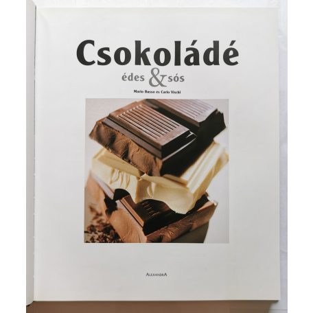 Mario Busso-Carlo Vischi: Csokoládé - Édes & sós