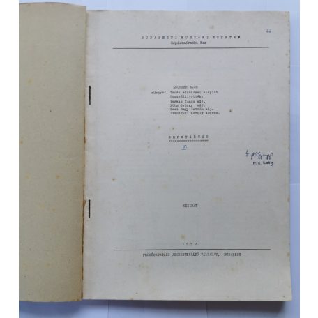 Lechner Egon: Gépgyártás I-II. - kézirat (1957)