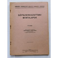 Deák Sándor-Pálfia Ernő: Gépszerkezettani mintalapok