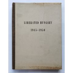 Liberated Hungary 1945-1950