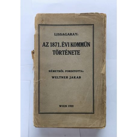 Lissagaray: Az 1871. évi kommün története