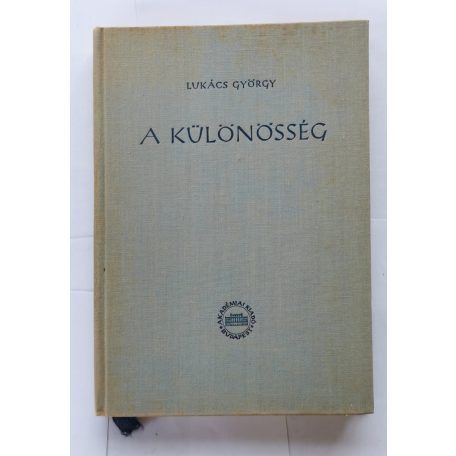 Lukács György: A különösség - A különösség mint esztétikai kategória