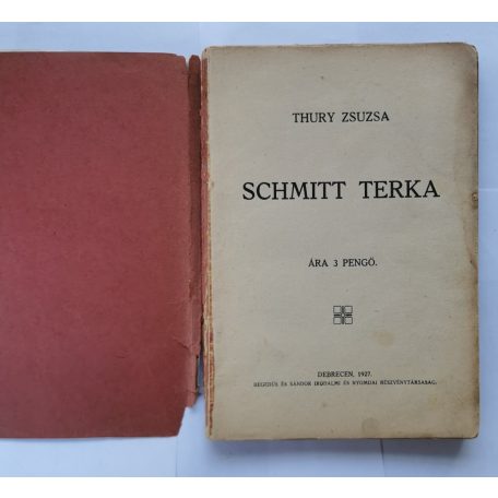 Thury Zsuzsa: Schmitt Terka