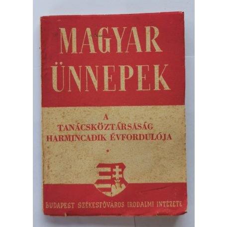 Vázsonyi Endre, Dr.: A tanácsköztársaság harmincadik évfordulója 