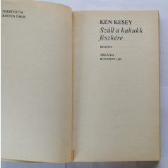 Ken Kesey: Száll a kakukk fészkére 