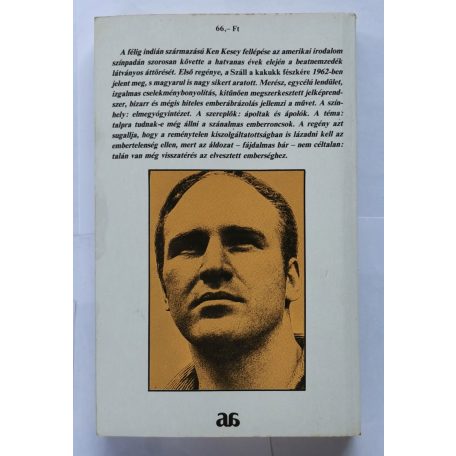Ken Kesey: Száll a kakukk fészkére 