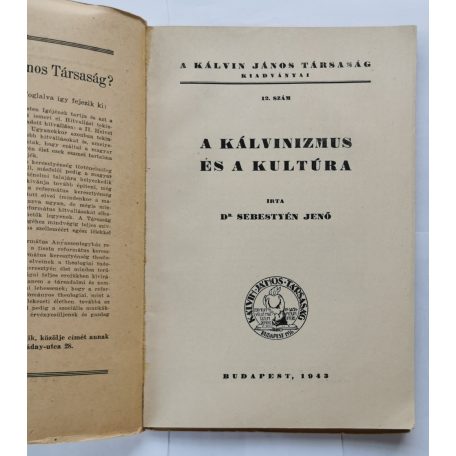 Sebestyén Jenő, Dr.: A kálvinizmus és a kultúra 