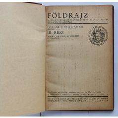   Hézser Aurél, Dr.: Földrajz a leánygimnázium, leánylíceum és leánykollégium III. osztálya számára
