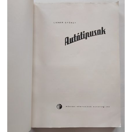 Liener György: Autótípusok - 1958