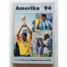 Ládonyi L.- Marik G. (szerk.): Amerika '94 (A 15. labdarúgó-világbajnokság krónikája)