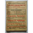 Budapesti és környéki betűrendes, fonetikus telefonkönyv. Vidéki és budapesti telefon szaknévsor 1940.