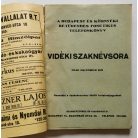 Budapesti és környéki betűrendes, fonetikus telefonkönyv. Vidéki és budapesti telefon szaknévsor 1940.