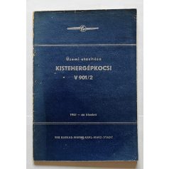   V 901/2 Barkas - kistehergépkocsi üzemi utasítása (kihajtható melléklettel)