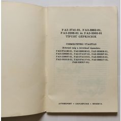   UAZ-3741-01, UAZ-3962-01, UAZ-2206-01 és UAZ-3303-01 típusú gépkocsik Üzemeltetési utasítás
