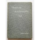 Temesi Győző (szerk.): Francia kalandozás 1931 - Dedikált