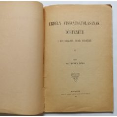   Szádeczky Béla: Erdély visszacsatolásának története - A bécsi hadjárattól Budavár visszavételéig