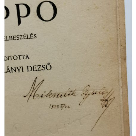 Lord Byron: Beppo - verses elbeszélés (Kosztolányi Dezső fordításában) Mikszáth Gyula autográf tulajdonosi beírásával!
