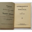 Szabó Lajos: Antikrisztus a Tiszánál (Jehova tanúi az 1930-as években)