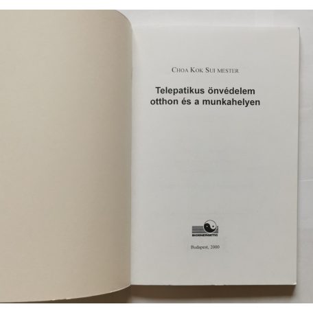 Choa Kuk Sui: Telepatikus önvédelem