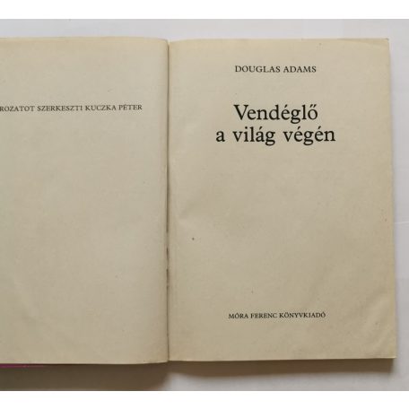 Douglas Adams: Vendéglő a világ végén