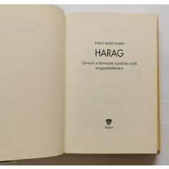   Thich Nhat Hanh: Harag - Útmutató a bennünk tomboló erők megszelidítésére
