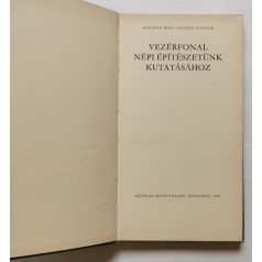   Barabás Jenő-Gilyén Nándor: Vezérfonal népi építészetünk kutatásához