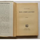 Anton Zischka: Harc a fehér aranyért (védőborítóval!)