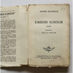 André Malraux: Emberi sorsok (Védőborítóval!)