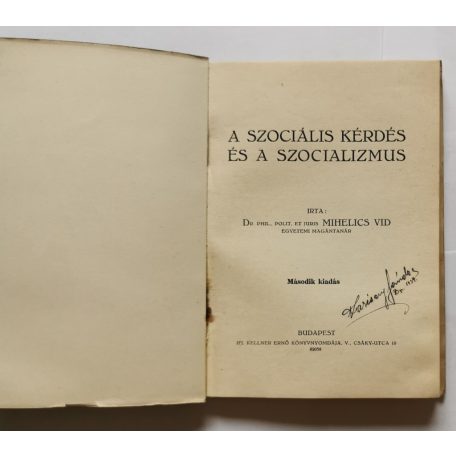 Mihelics Vid: A szociális kérdés és a szocializmus