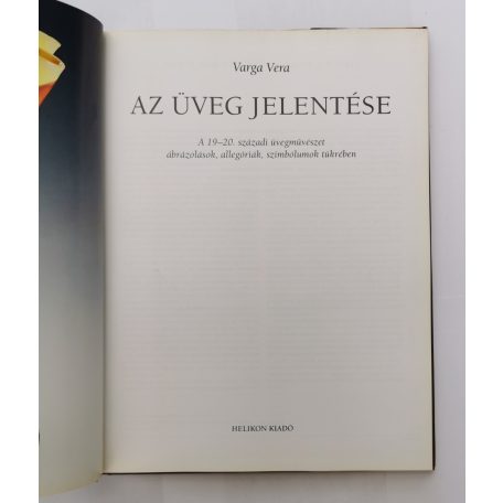 Varga Vera: Az üveg jelentése