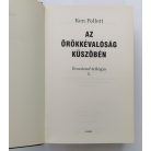Ken Follett: Az örökkévalóság küszöbén - Évszázad-trilógia 3.