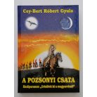 Cey-Bert Róbert Gyula: A pozsonyi csata