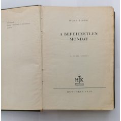 Déry Tibor: A befejezetlen mondat (1949)
