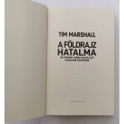 Tim Marshall: A földrajz hatalma - Tíz térkép, amely rávilágít világunk jövőjére