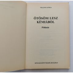 Villányi Attila: Ötösöm lesz kémiából - Példatár