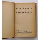 Stefan Zweig: Fouché élete (Védőborítóval!)
