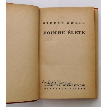 Stefan Zweig: Fouché élete (Védőborítóval!)