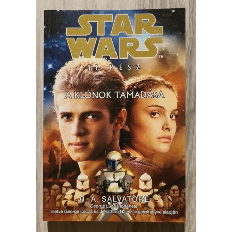 R. A. Salvatore: Star Wars II. rész - A Klónok támadása