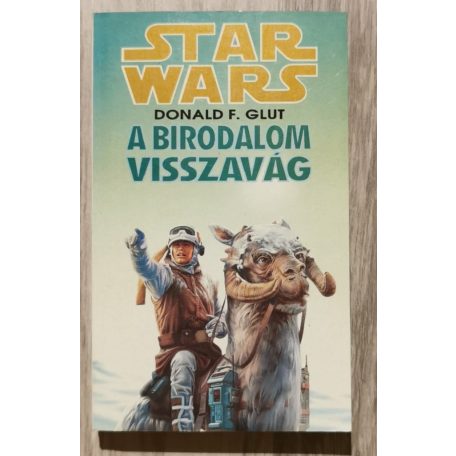 George Lucas, Donald F. Glut, James Kahn: Star Wars Trilógia (Csillagok háborúja + A Birodalom visszavág + A Jedi visszatér) - 1993