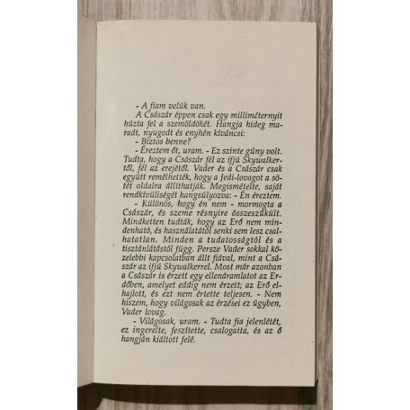 George Lucas, Donald F. Glut, James Kahn: Star Wars Trilógia (Csillagok háborúja + A Birodalom visszavág + A Jedi visszatér) - 1993