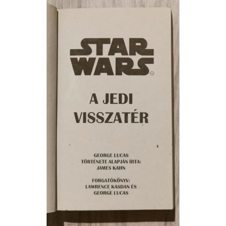 George Lucas, Donald F. Glut, James Kahn: Star Wars Trilógia (Csillagok háborúja + A Birodalom visszavág + A Jedi visszatér) - 1997