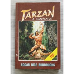 Edgar Rice Burroughs: Tarzan a csodálatos