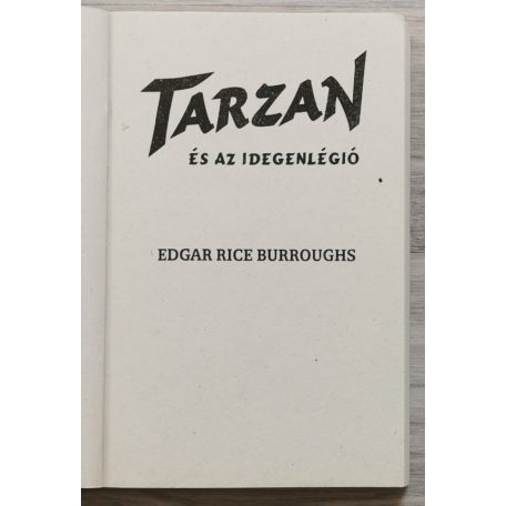Edgar Rice Burroughs: Tarzan és az idegenlégió 
