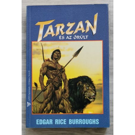 Edgar Rice Burroughs: Tarzan és az őrült
