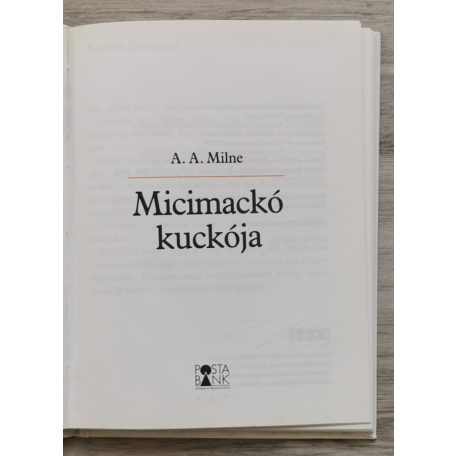 Alan Alexander Milne: Micimackó kuckója